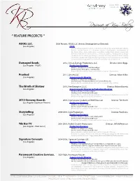 Resume of Kim Bailey “ Feature Projects ”