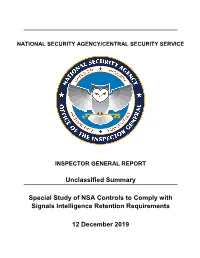 Unclassified Summary Special Study of NSA Controls to Comply With