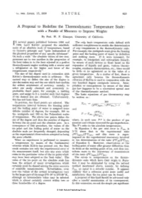 A Proposal to Redefine the Thermodynamic Temperature Scale: with a Parable of Measures to Improve Weights