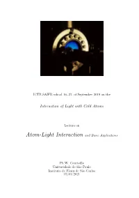 Atom-Light Interaction and Basic Applications