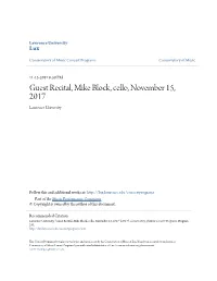 Guest Recital, Mike Block, Cello, November 15, 2017 Lawrence University