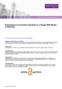 Phonological and Surface Dyslexia in a Single PDP Model of Reading