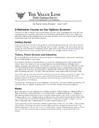A Refresher Course on Our Options Screener This Week, We Offer a Refresher Course on Our Options Screener
