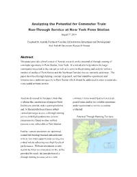Analyzing the Potential for Commuter Train Run-Through Service at New York Penn Station August 7, 2014
