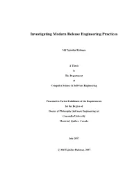 Investigating Modern Release Engineering Practices