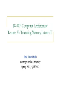 Onur-447-Spring12-Lecture23