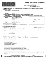 Safety Data Sheet - Version 5.0 Preparation Date 2/5/2016 Latest Revision Date (If Revised) SDS Expiry Date 2/3/2019