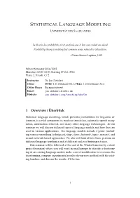 Statistical Language Modeling