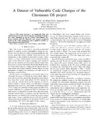 A Dataset of Vulnerable Code Changes of the Chromium OS Project