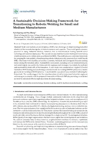 A Sustainable Decision-Making Framework for Transitioning to Robotic Welding for Small and Medium Manufacturers