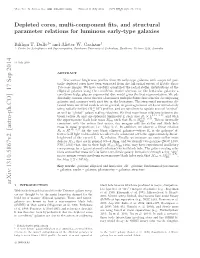 Depleted Cores, Multi-Component Fits, and Structural Parameter Relations