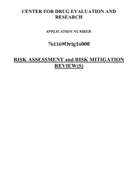 Risk Assessment and Risk Mitigation Review(S)