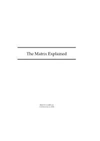 The Matrix Explained