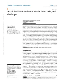 Atrial Fibrillation and Silent Stroke: Links, Risks, and Challenges