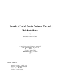 Dynamics of Passively Coupled Continuous-Wave and Mode