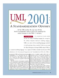 UML 2001: a Standardization Odyssey
