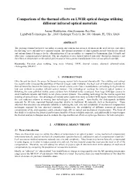 Comparison of the Thermal Effects on LWIR Optical Designs Utilizing Different Infrared Optical Materials
