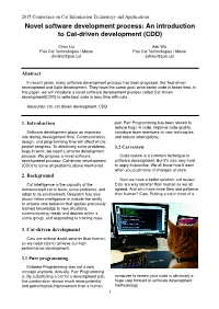 Novel Software Development Process- an Introduction to Cat-Driven