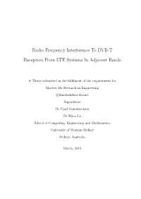 Radio Frequency Interference to DVB-T Reception from LTE Systems in Adjacent Bands