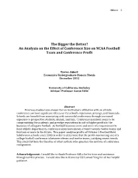 The Bigger the Better? an Analysis on the Effect of Conference Size on NCAA Football Team and Conference Profit