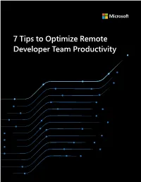 7 Tips to Optimize Remote Developer Team Productivity Tl;Dr