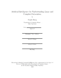 Artificial Intelligence for Understanding Large and Complex
