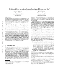 Ribbon Filter: Practically Smaller Than Bloom and Xor1