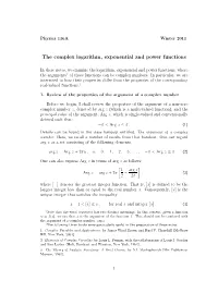 The Complex Logarithm, Exponential and Power Functions