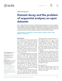 Dataset Decay and the Problem of Sequential Analyses on Open Datasets