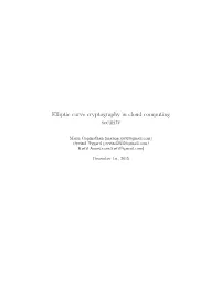 Elliptic Curve Cryptography in Cloud Computing Security