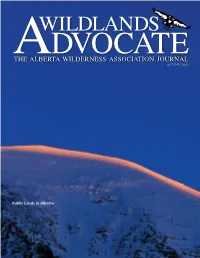 Public Lands in Alberta Editor: CONTENTS Ian Urquhart OCT/DEC 2016 • VOL