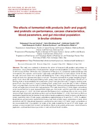 The Effects of Fermented Milk Products (Kefir and Yogurt) and Probiotic on Performance, Carcass Characteristics, Blood Parameter