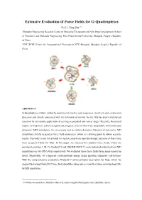 Extensive Evaluation of Force Fields for G-Quadruplexes