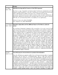 Monday O. Gühne 9:00 – 9:45 Quantum Steering and the Geometry of the EPR-Argument Steering Is a Type of Quantum Correlations