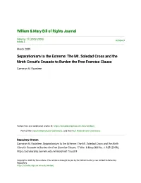 Separationism to the Extreme: the Mt. Soledad Cross and the Ninth Circuit's Crusade to Burden the Free Exercise Clause