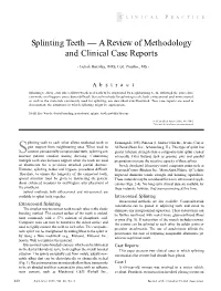 Splinting Teeth — a Review of Methodology and Clinical Case Reports