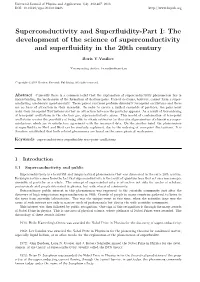 The Development of the Science of Superconductivity and Superfluidity