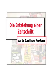 Die Entstehung Einer Zeitschrift