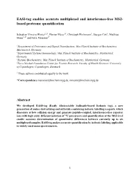 EASI-Tag Enables Accurate Multiplexed and Interference-Free MS2- Based Proteome Quantification
