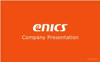 Enics Company Presentation 2018