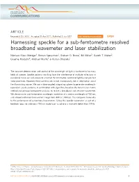Harnessing Speckle for a Sub-Femtometre Resolved Broadband Wavemeter and Laser Stabilization