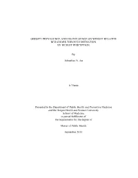 Obesity Prevalence and Its Influence on Weight Related Behaviors Through Mediation by Weight Perception