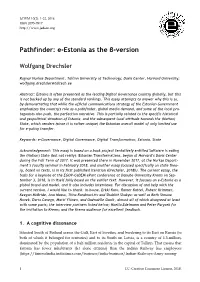 Pathfinder: E-Estonia As the Β-Version