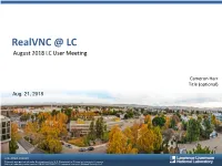 Realvnc @ LC August 2018 LC User Meeting