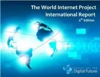 The World Internet Project International Report 6Th Edition