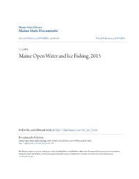 Maine Open Water and Ice Fishing, 2015