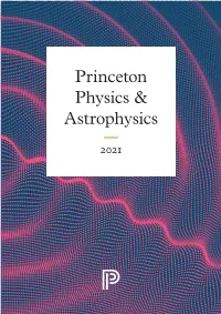 Princeton Physics and Astrophysics 2021