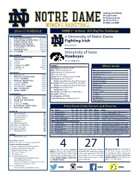1 University of Notre Dame Fighting Irish University of Iowa Hawkeyes