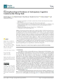 Electrophysiological Evidence of Anticipatory Cognitive Control in the Stroop Task
