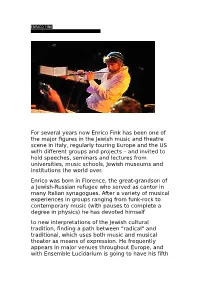 For Several Years Now Enrico Fink Has Been One of the Major Figures in The